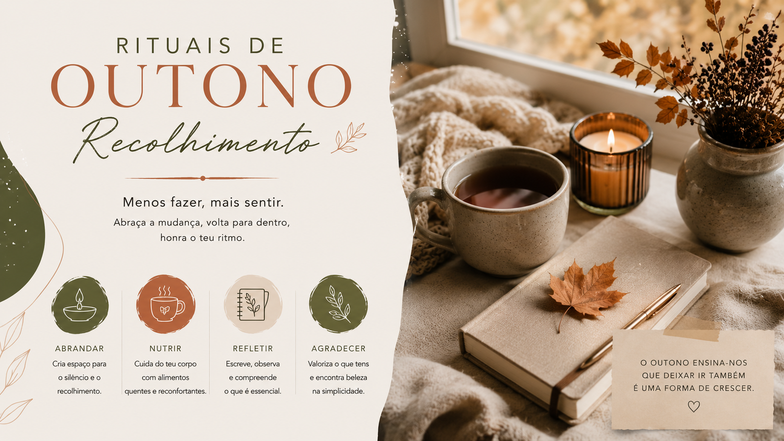 Rituais de Outono: Preparar para o Recolhimento